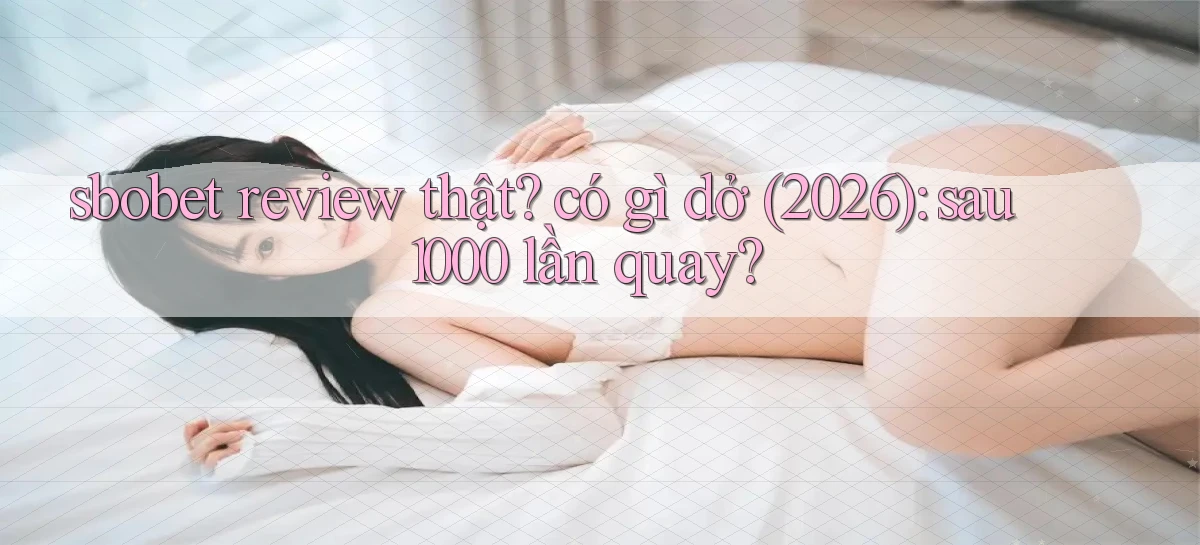 sbobet   Cổng Online   Link Game Hỗ Trợ 24 Giờ